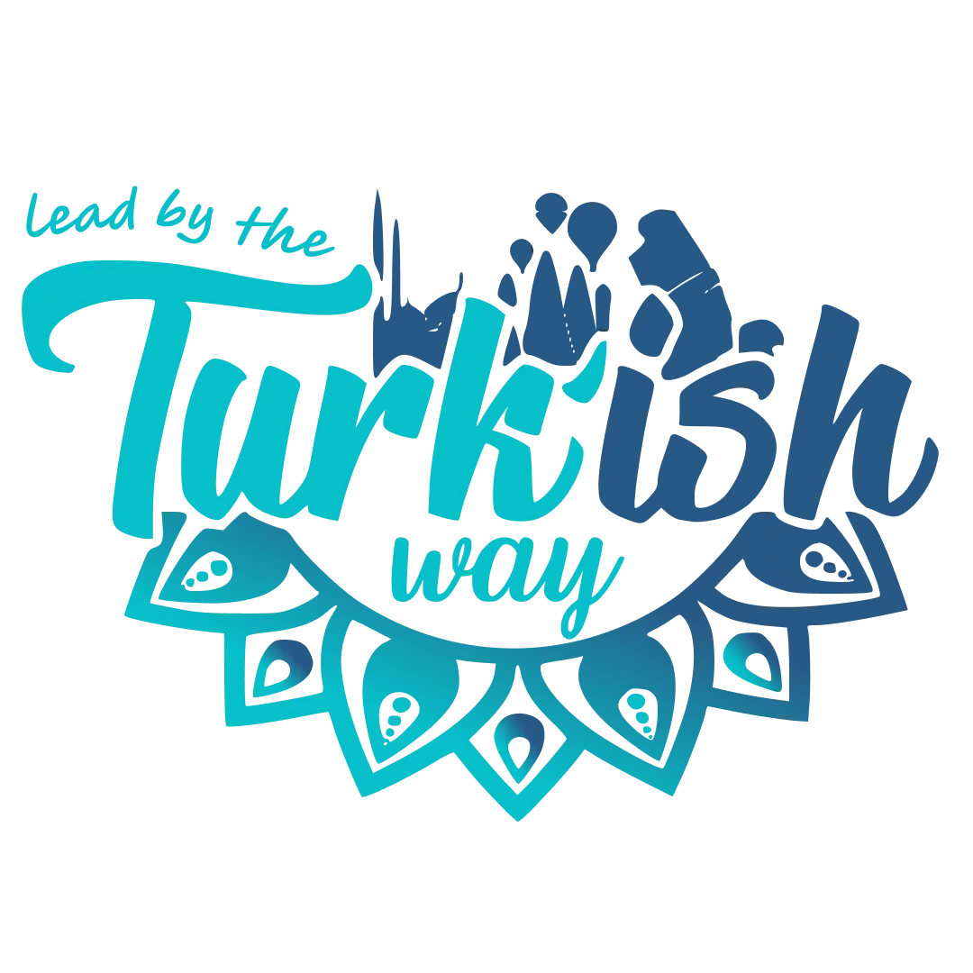 Lead by the Turk'ish Way